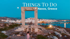 Naxos, Greece: Things to Do & See